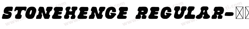 Stonehenge Regular字体转换